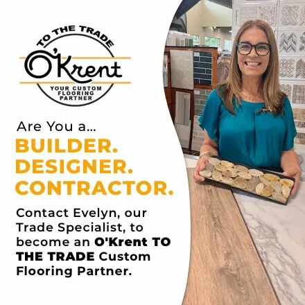 Are you a Builder Designer Contractor | O'Krent Floors